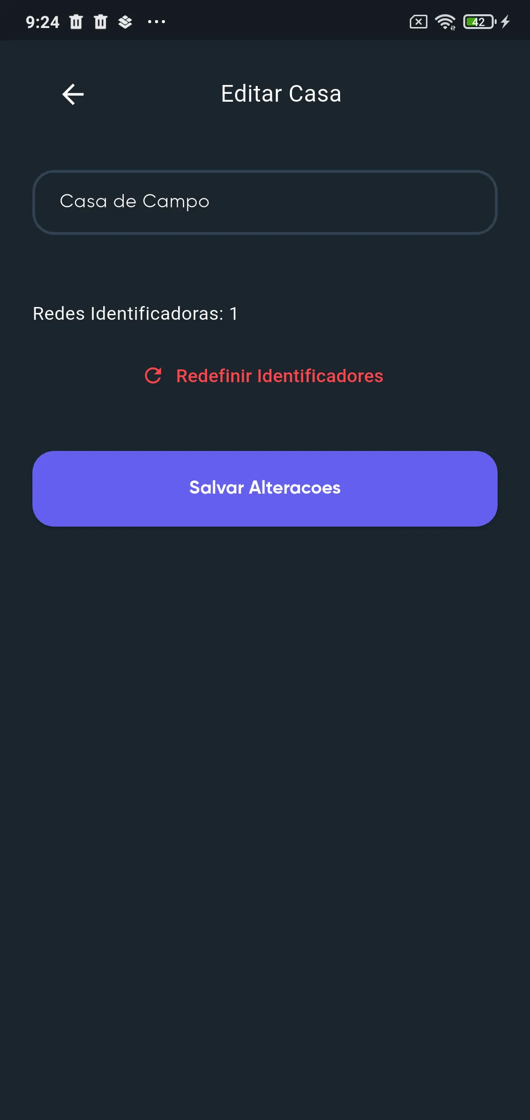 Tela Editar Casa com o nome da casa, Redes Identificadoras: 1, o botão Redefinir Identificadores e Salvar Alteracoes